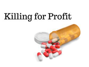 Killing for profit