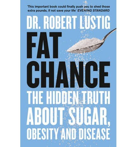 Fat Chance Robert Lustig