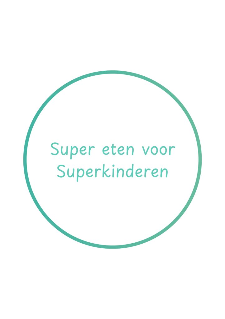 Super eten voor Superkinderen