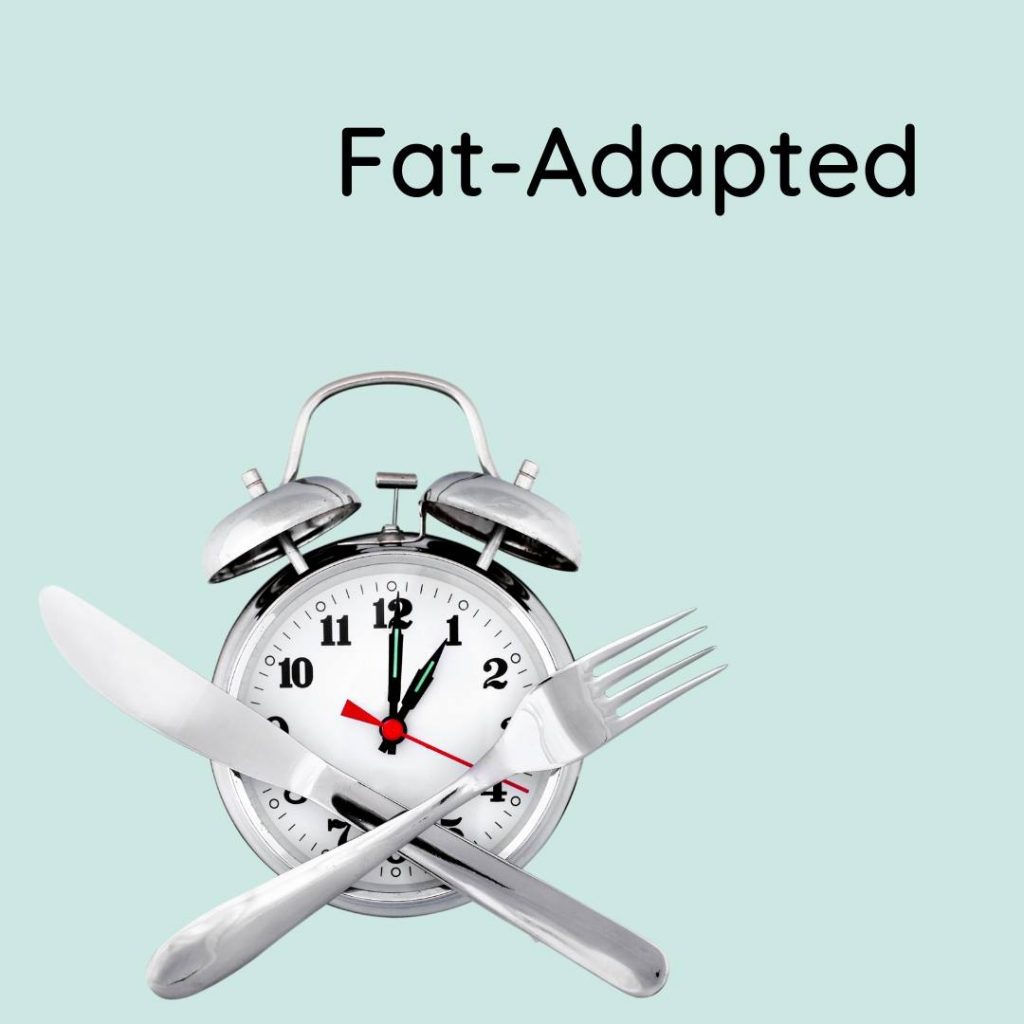 fat-adapted