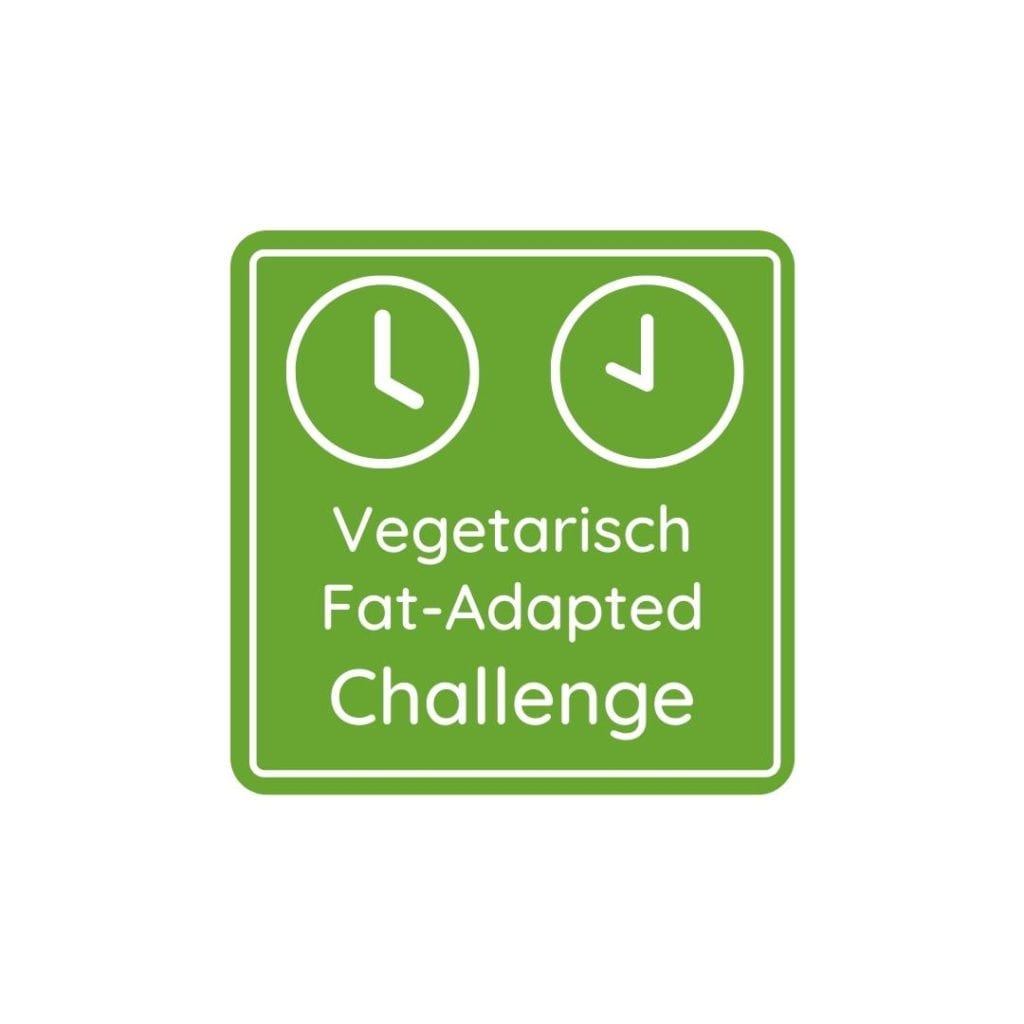 vegetarische fat-adapted challenge
