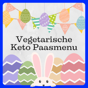 vegetarische keto paasmenu